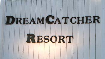 A1 Dream Catcher Resort Sign